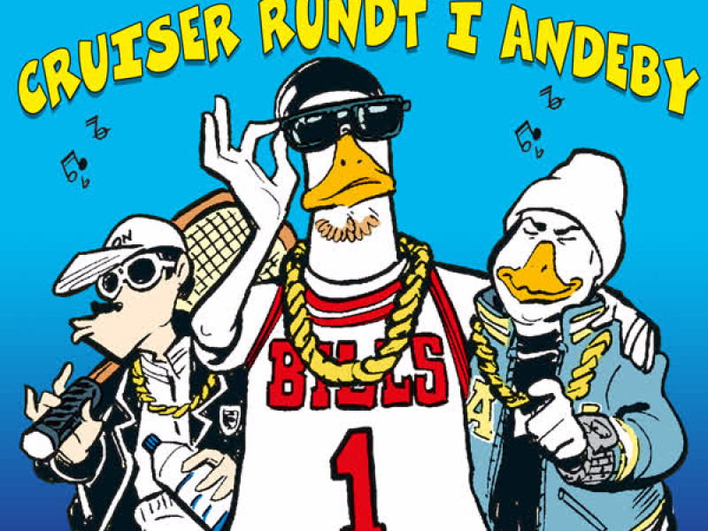 Cruiser Rundt i Andeby (Single)