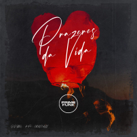 Prazeres da Vida (Single)