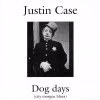 Dog Days (City Morgue Blues)