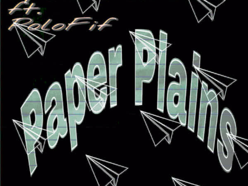 Paper Plains (Single)