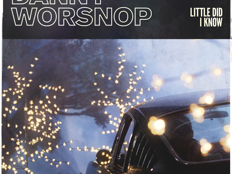 Little Did I Know (Single)