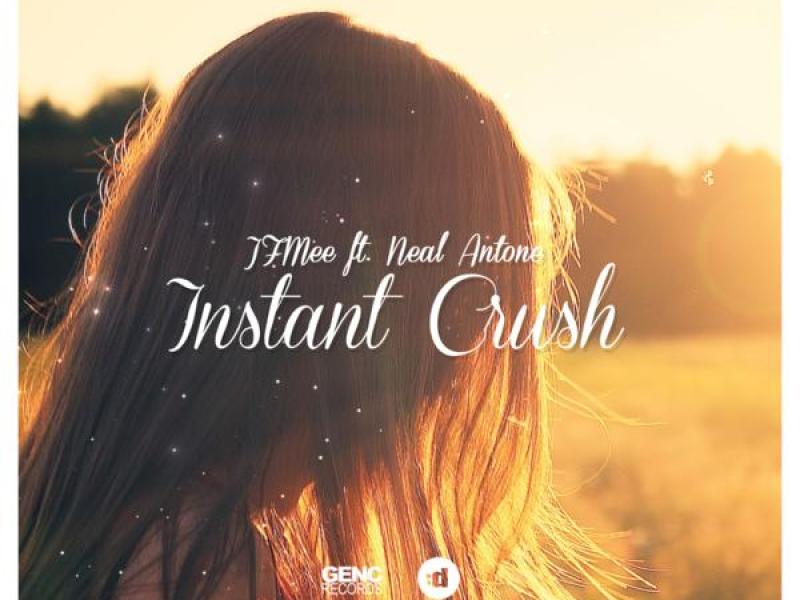 Instant Crush (Single)