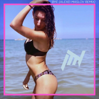 Bye (feat. Martina Dogà) [Alexei Maslov Remix] (Single)