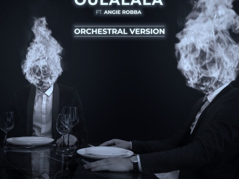 OULALALA (Orchestral Version) (Single)