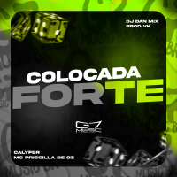 Colocada Forte (Single)