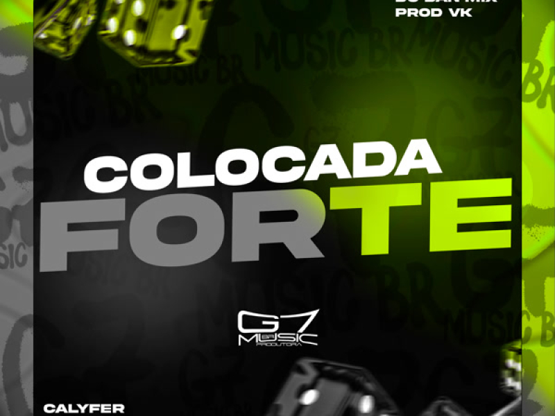 Colocada Forte (Single)