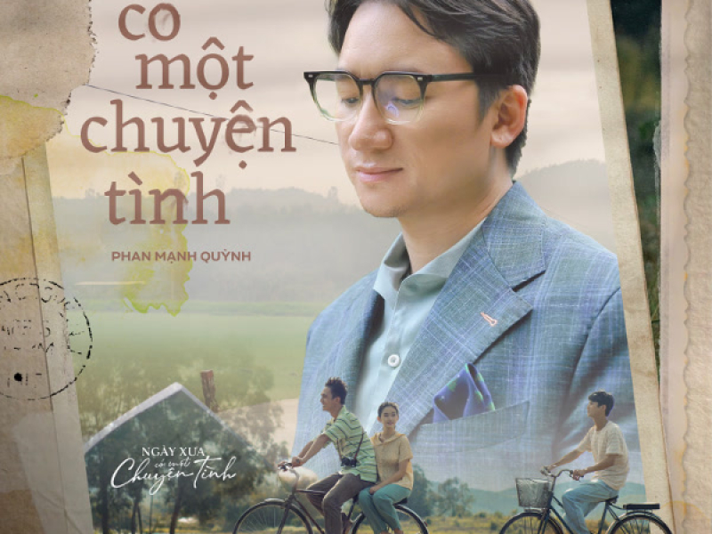 Có Một Chuyện Tình (Theme Song From “Ngày Xưa Có Một Chuyện Tình
