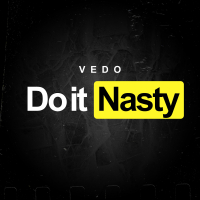 Do It Nasty (Single)