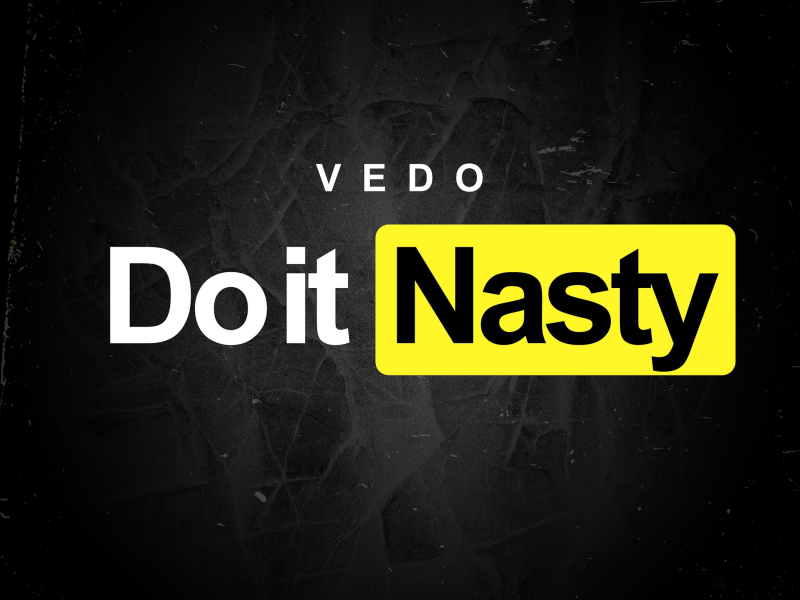 Do It Nasty (Single)