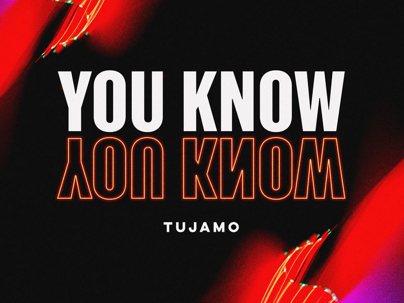You Know (Single)
