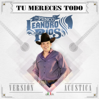 Tú Mereces Todo (Acústica) (Single)