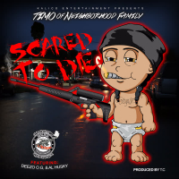 Scared to Die (Single)