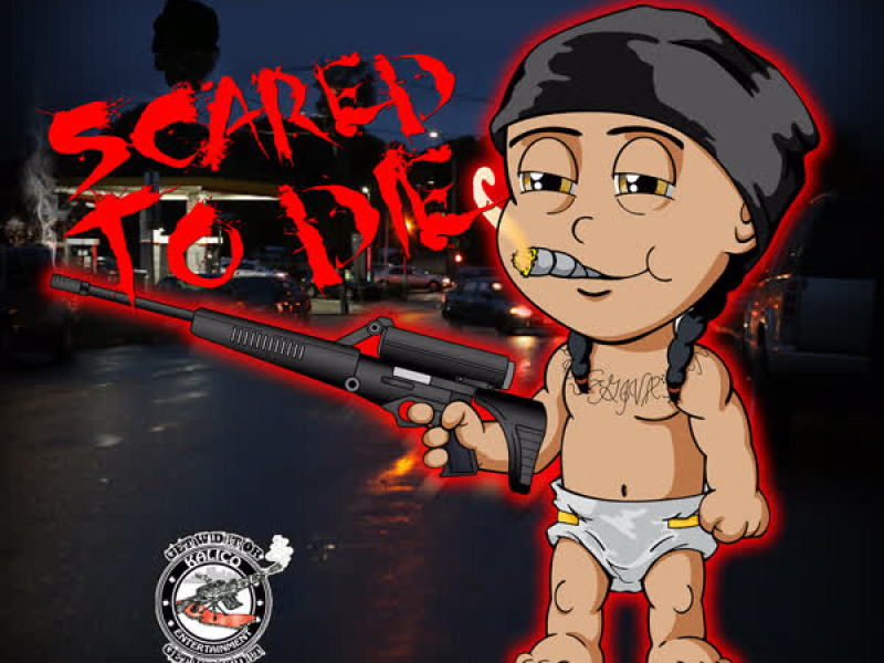 Scared to Die (Single)