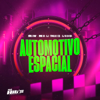 Automotivo Espacial (Single)