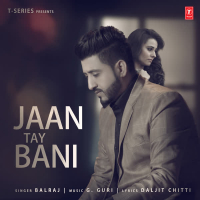 Jaan Tay Bani (Single)