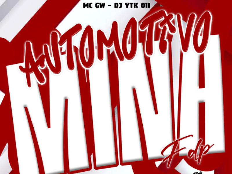 Automotivo Mina FDP (Single)