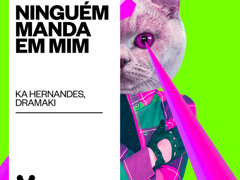 Ningúem Manda Em Mim (Single)