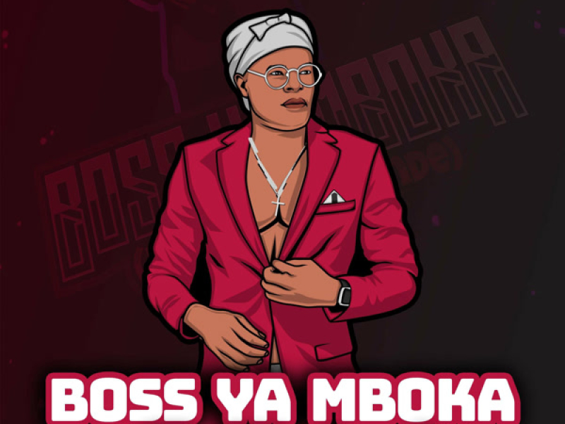 Boss Ya Mboka (Willard Katsande) (Single)