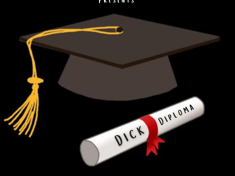 Dick Diploma (Single)