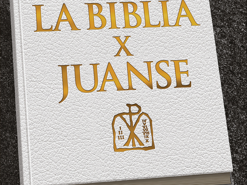 La Biblia X Juanse