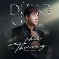 Dừng Ở Chữ Thương (Single)