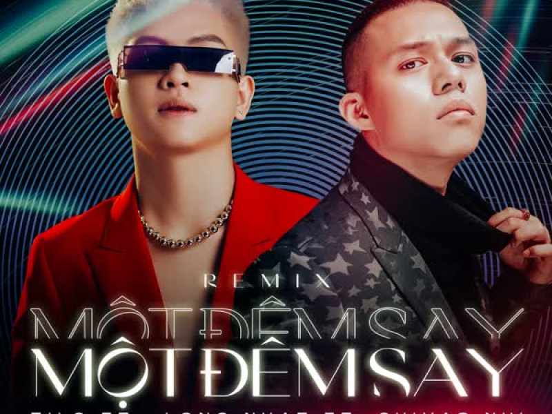 Một Đêm Say (Single)