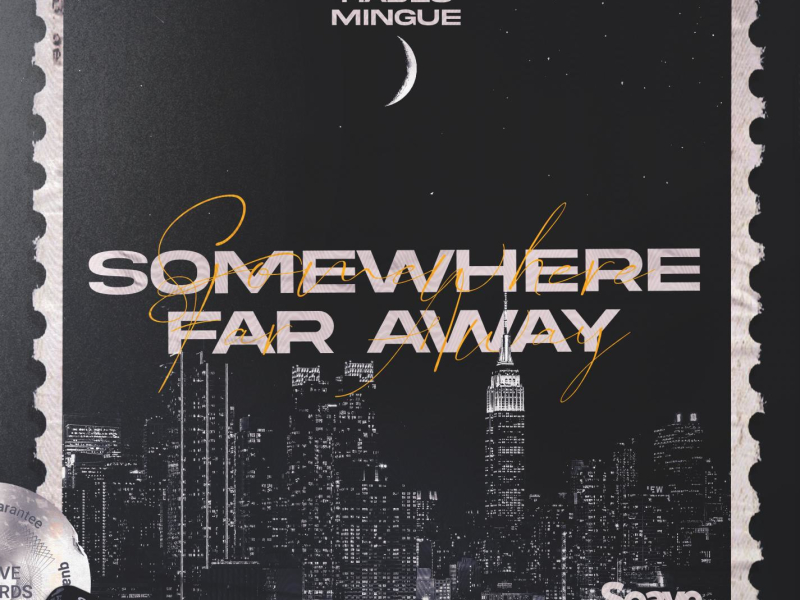 Somewhere Far Away (Single)