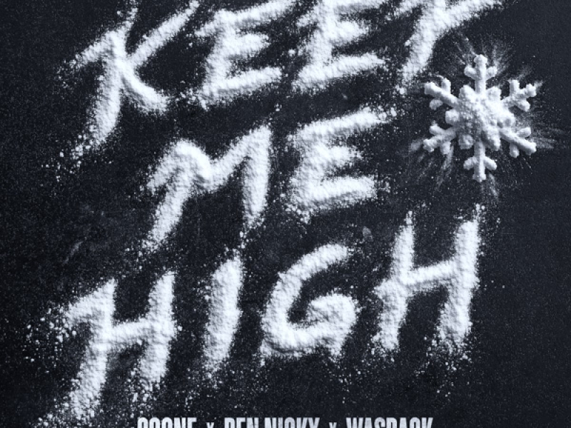 Keep Me High (Single)