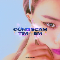 Đừng Scam Tim Em (Single)