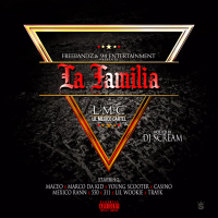 Maceo Presents La Familia Hosted by DJ Scream