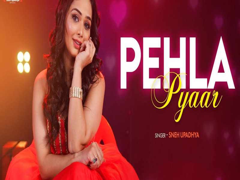 Pehla Pyaar (Single)