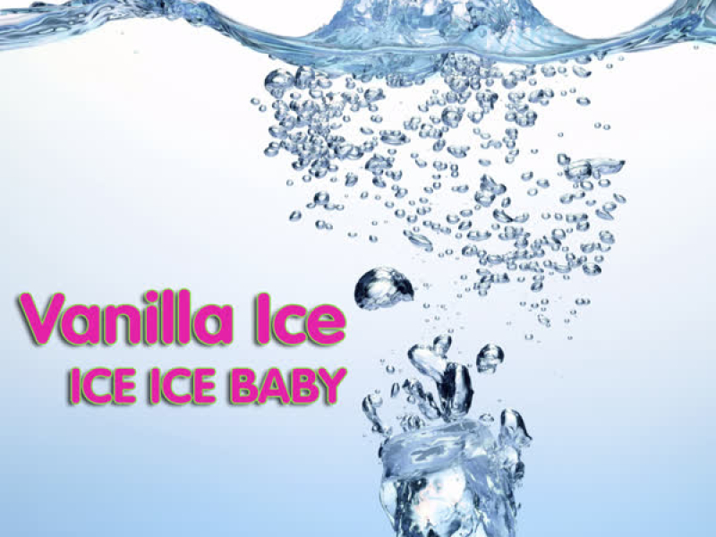 Ice Ice Baby (Re-Recorded Version)