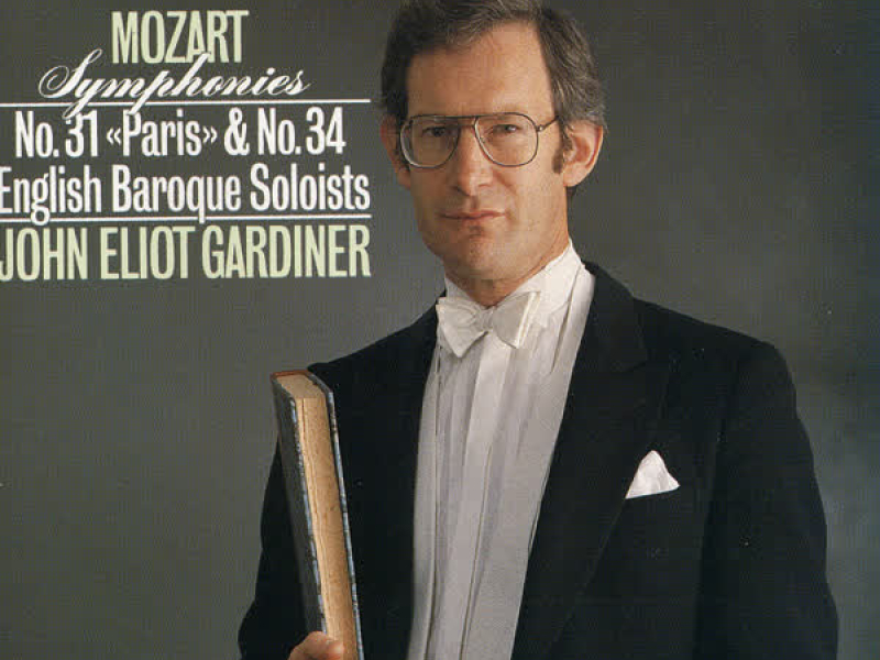 Mozart: Symphonies Nos.31 & 34