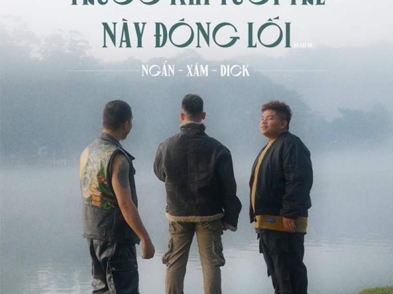 Trước Khi Tuổi Trẻ Này Đóng Lối (Single)