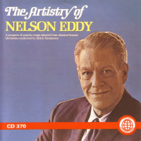 The Artistry Of Nelson Eddy