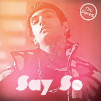 Say So (Single)