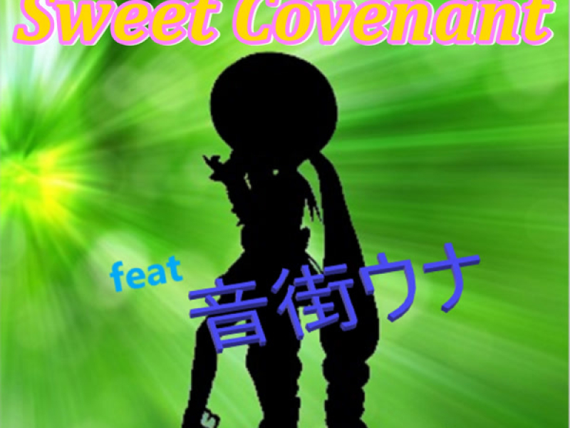Sweet Covenant (Single)