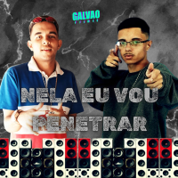 NELA EU VOU PENATRAR (Single)