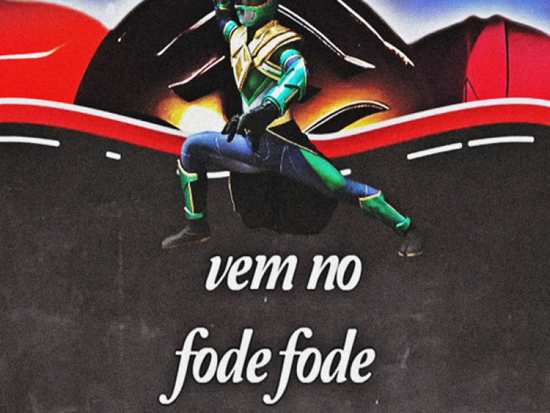 VEM NO FODE FODE (Single)