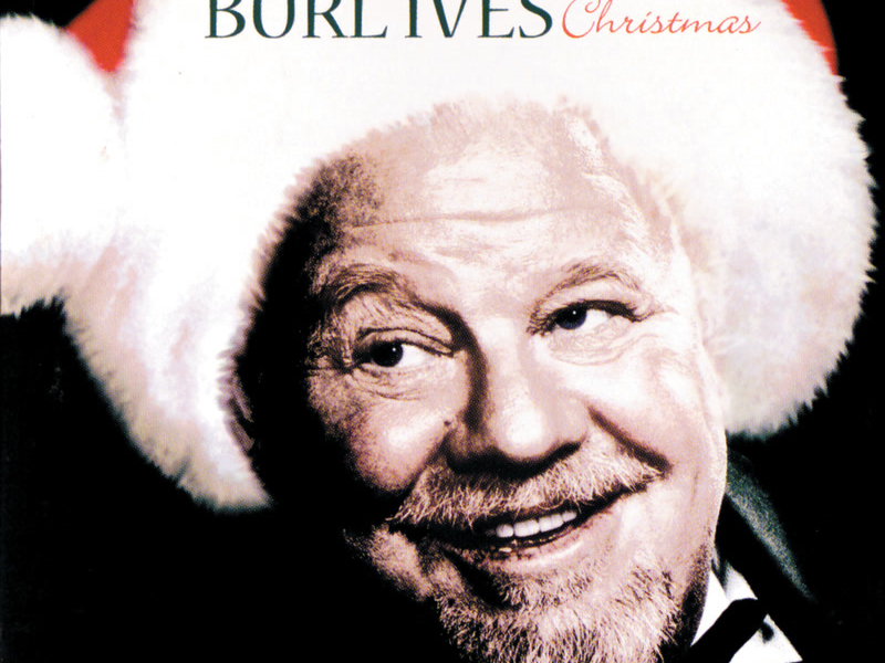 The Very Best Of Burl Ives Christmas