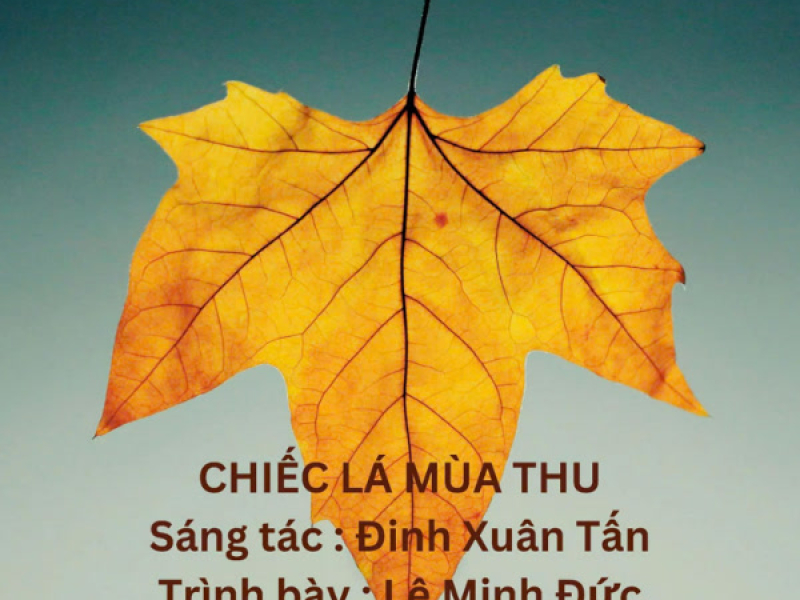 Chiếc Lá Mùa Thu (Single)