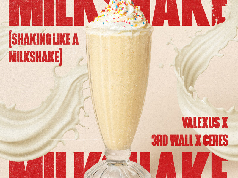Milkshake (Shaking Like A Milkshake) (Single)