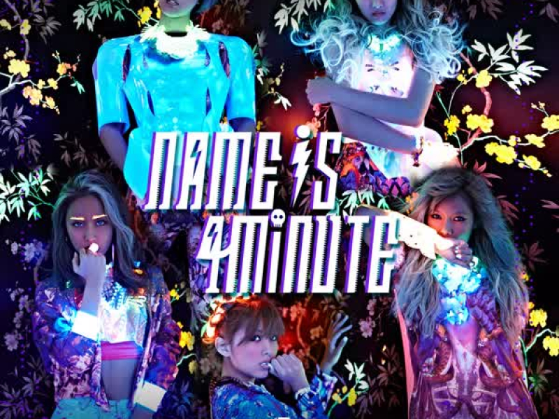 Name is 4minute