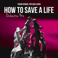 How To Save a Life (Orchestra Mix) (Single)