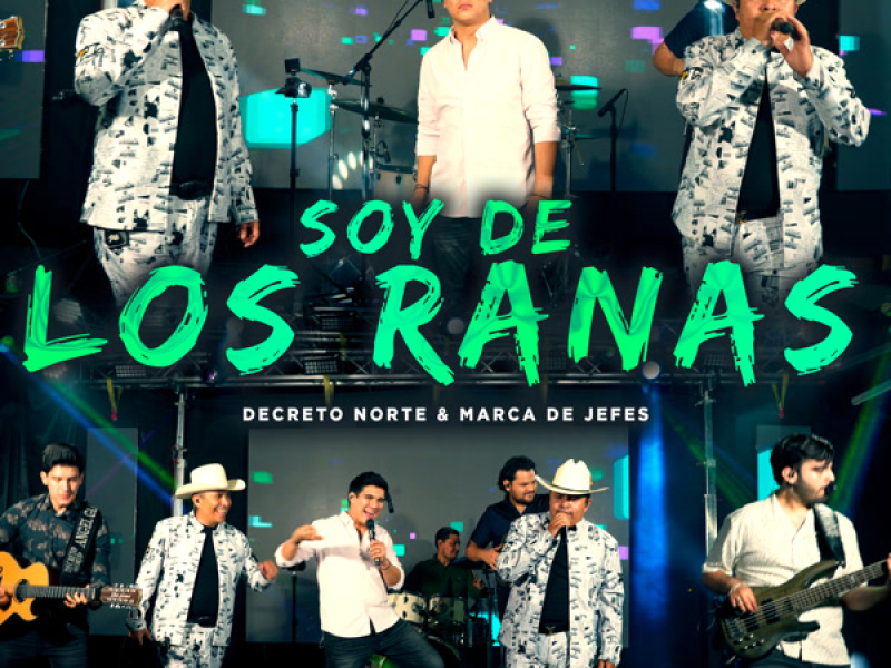 Soy de Los Ranas (Single)