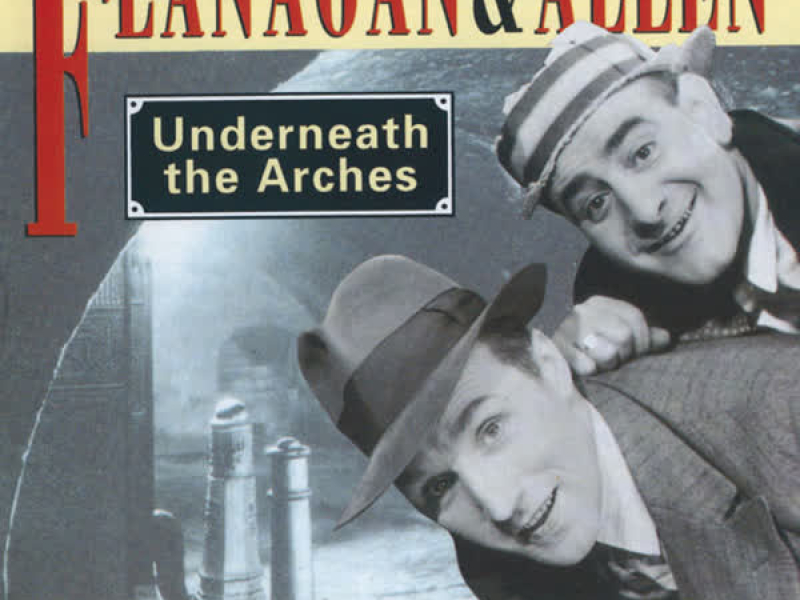 Underneath the Arches: 24 Favourite Songs