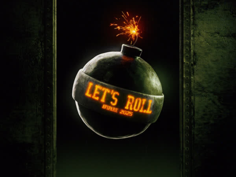 Let's Roll (Avspark 2025) (Single)