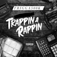 Trappin&Rappin (Single)