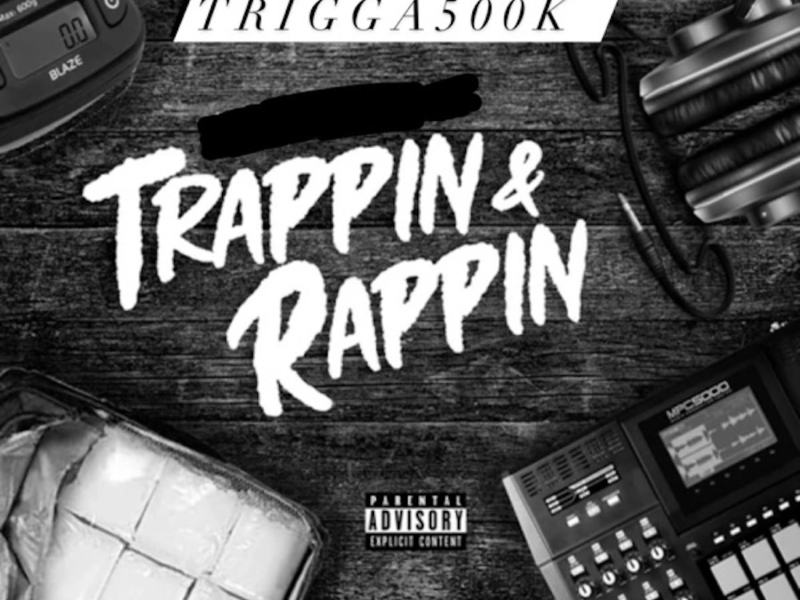 Trappin&Rappin (Single)