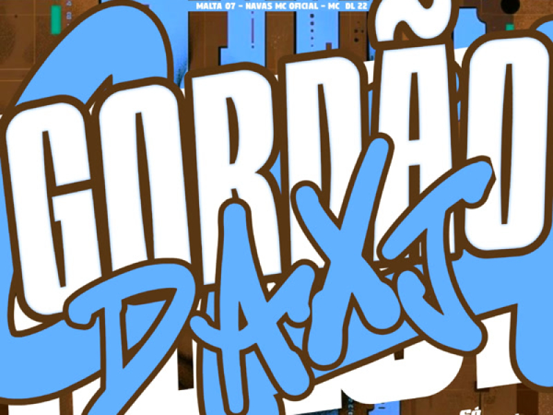 Gordão da XJ (Single)